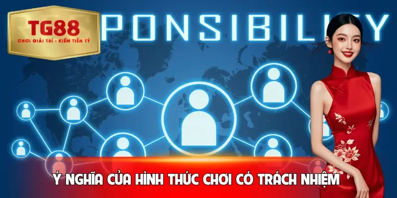 choi-co-trach-nhiem-y-nghia