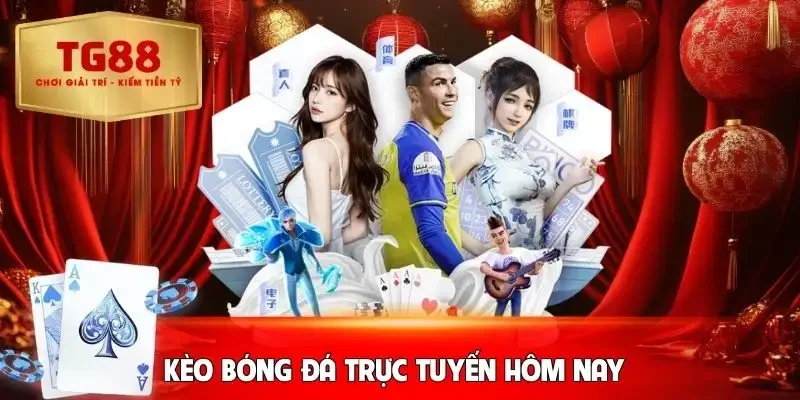 keo-bong-da-truc-tuyen-hom-nay