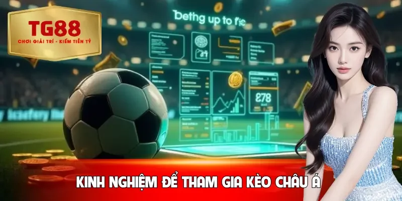 keo-chau-a-kinh-nghiem