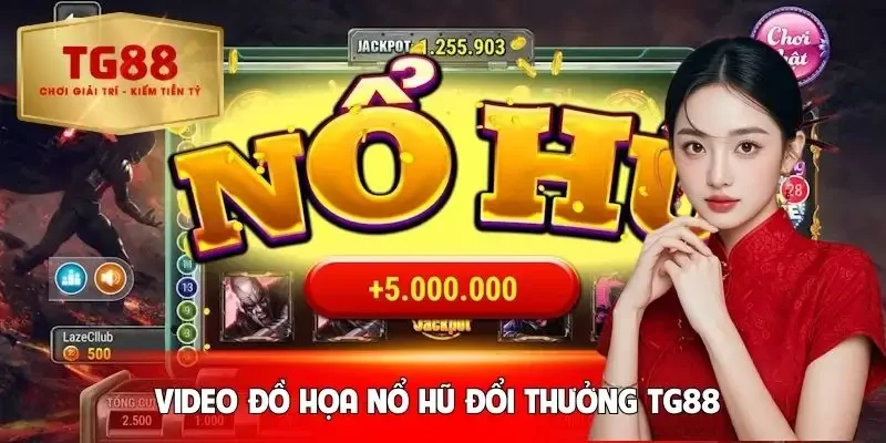 no-hu-doi-thuong-video-do-hoa-hien-dai