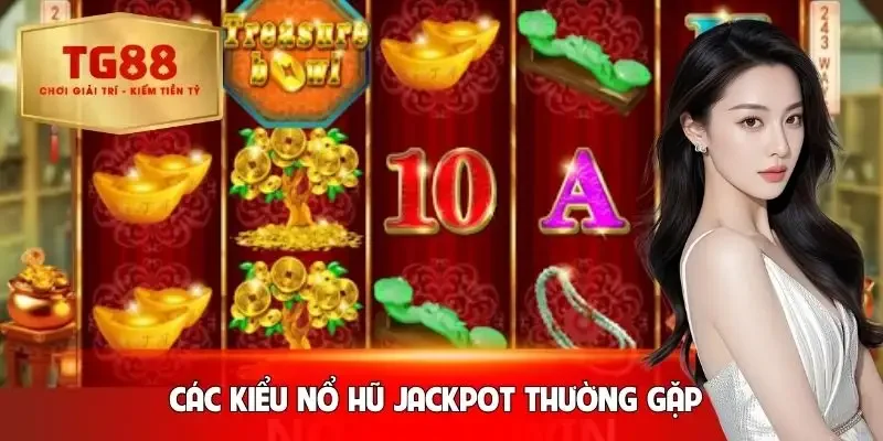 no-hu-jackpot-cac-kieu