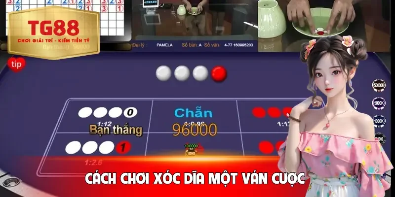 xoc-dia-tg88-cach-choi-mot-van